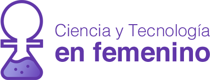 Ciencia y Tecnología en femenino