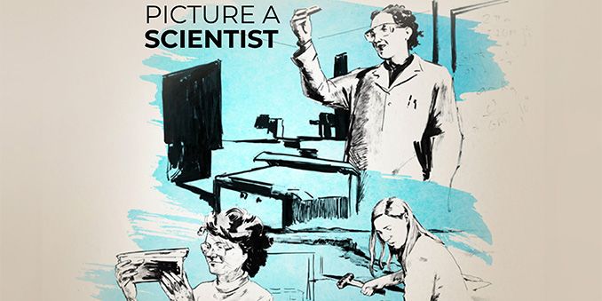 FECYT emite el documental "Picture a Scientist" para conmemorar el Día Internacional de la Mujer y la Niña en la Ciencia