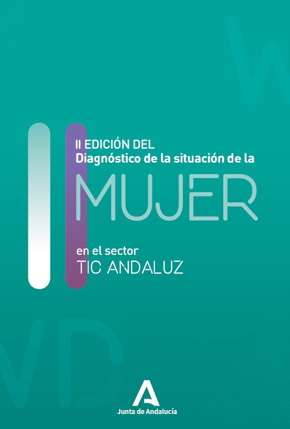 II Diagnóstico de la situación de la mujer en el sector TIC andaluz