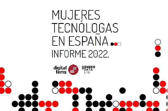Mujeres Tecnólogas en España. Informe 2022